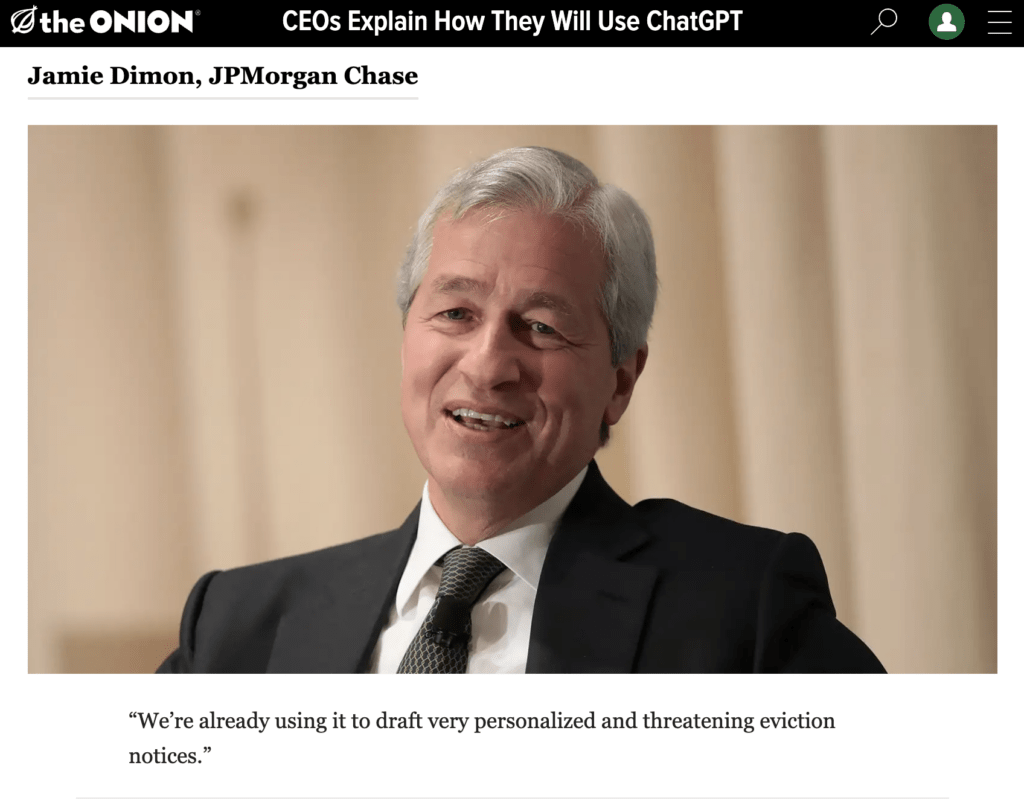 How Will CEOs Use ChatGPT - Jamie Dimon 'quoted' by The Onion - via The Basis Point