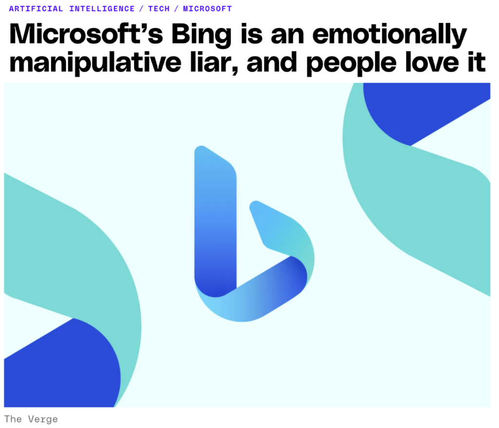 Microsoft Bing is an emotionally manipulative liar, and people love it - The Verge - best search wars headline - via The Basis Point