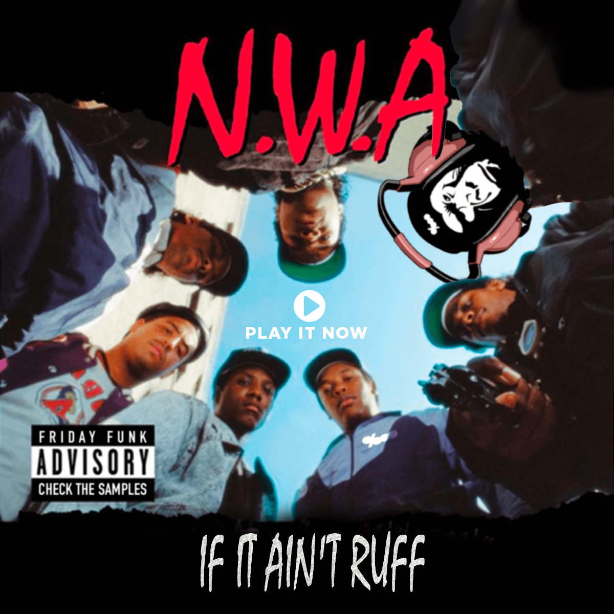 The Basis Point Friday Funk installment 115 - If It Ain't Ruff by NWA - play it now