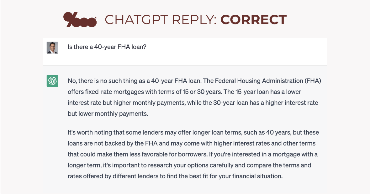 ChatGPT correct reply to whether FHA offers a 40-year loan - The Basis Point