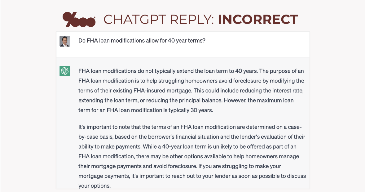 ChatGPT incorrect reply to whether FHA offers a 40 year FHA loan modification - The Basis Point