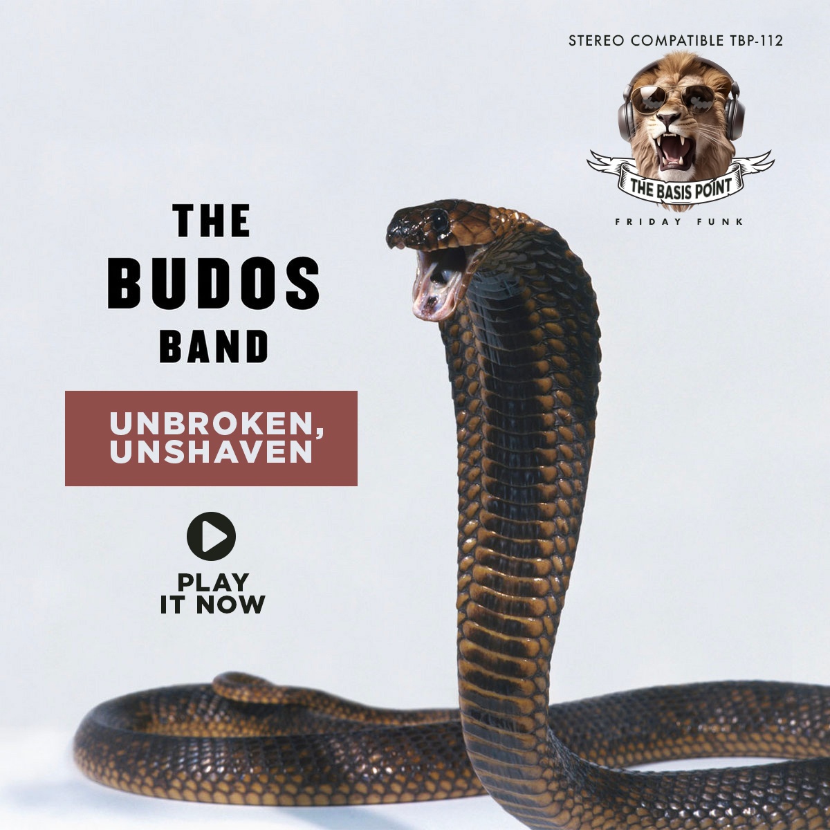 The Basis Point Friday Funk Installment 112 - Budos Band - Unbroken Unshaven - Play It Now