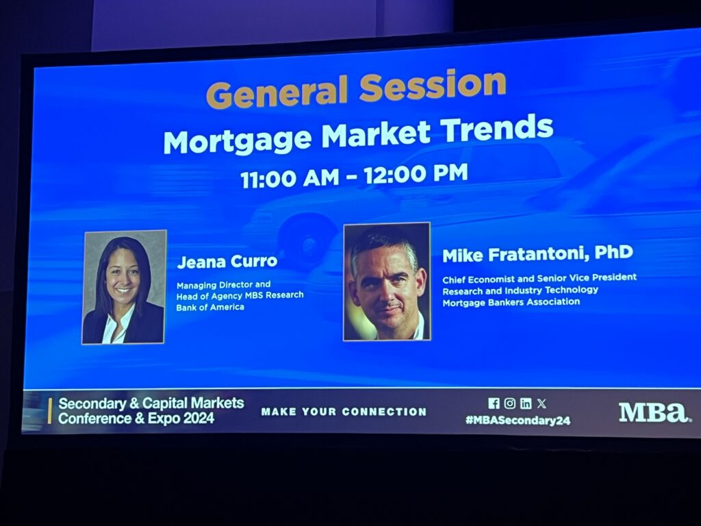 MBA Secondary 2024 - Mortgage data rundown - Jeana Curro & Mike Fratantoni