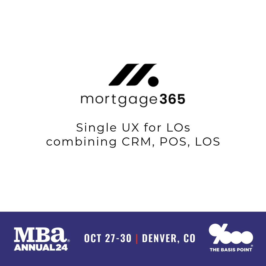 Mortgage365 Demo at MBA Annual 2024 - Product Description - The Basis Point