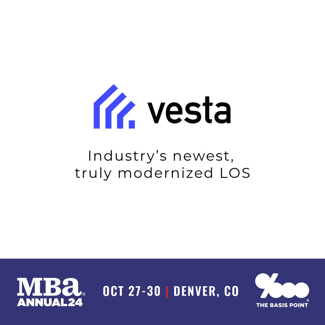 Vesta LOS Demo at MBA Annual 2024 - Product Description - The Basis Point